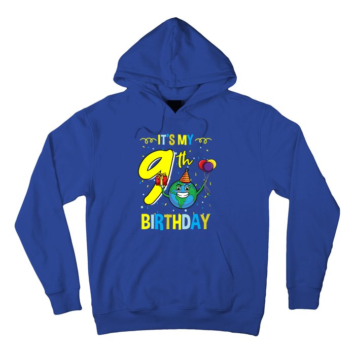 Its My 9th Birthday Earth Day Gift Hoodie