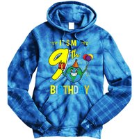 Its My 9th Birthday Earth Day Gift Tie Dye Hoodie