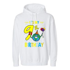 Its My 9th Birthday Earth Day Gift Garment-Dyed Fleece Hoodie