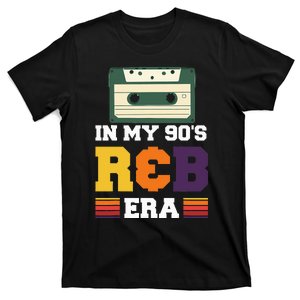 In My 90's R&B Era funny musical  T-Shirt