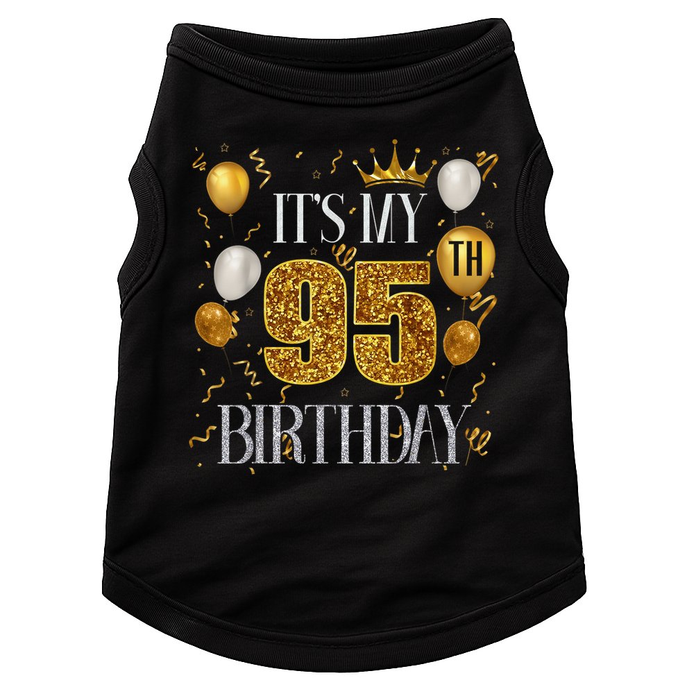Its My 95th Birthday Happy 1928 Birthday Doggie Tank