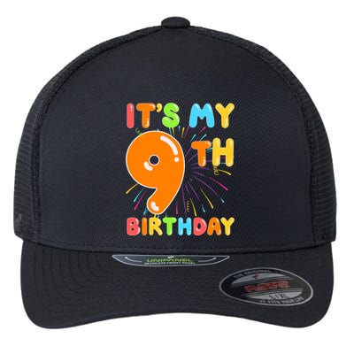ItS My 9th Birthday 9 Nine Happy Birthday Boy Or Girl Art Flexfit Unipanel Trucker Cap