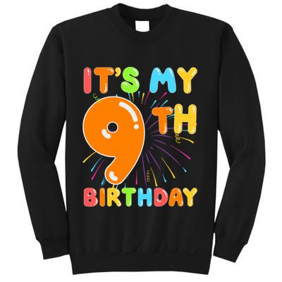ItS My 9th Birthday 9 Nine Happy Birthday Boy Or Girl Art Sweatshirt