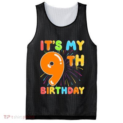 ItS My 9th Birthday 9 Nine Happy Birthday Boy Or Girl Art Mesh Reversible Basketball Jersey Tank