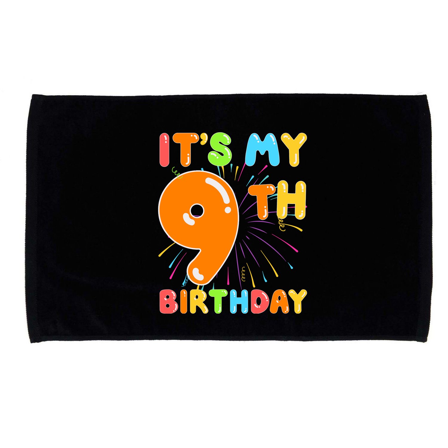 ItS My 9th Birthday 9 Nine Happy Birthday Boy Or Girl Art Microfiber Hand Towel