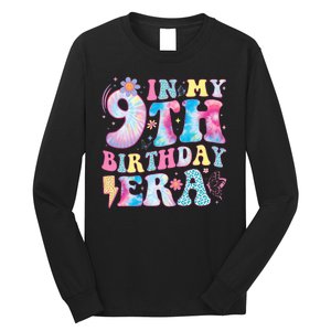 In My 9th Birthday Era Nine Bday 9 Year Old Birthday Girl Long Sleeve Shirt