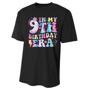 In My 9th Birthday Era Nine Bday 9 Year Old Birthday Girl Performance Sprint T-Shirt