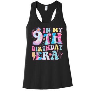 In My 9th Birthday Era Nine Bday 9 Year Old Birthday Girl Women's Racerback Tank