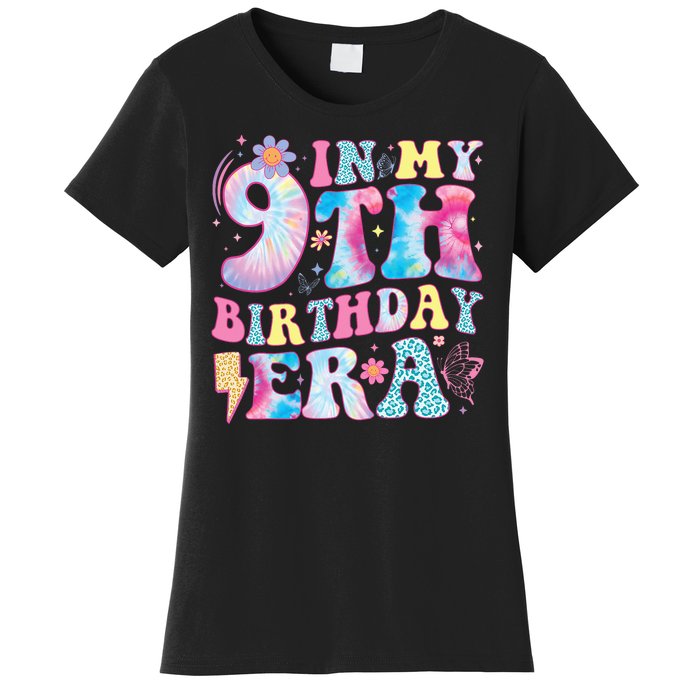 In My 9th Birthday Era Nine Bday 9 Year Old Birthday Girl Women's T-Shirt