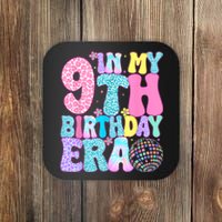 In My 9th Birthday Era Nine Bday 9 Year Old Birthday Girl Coaster