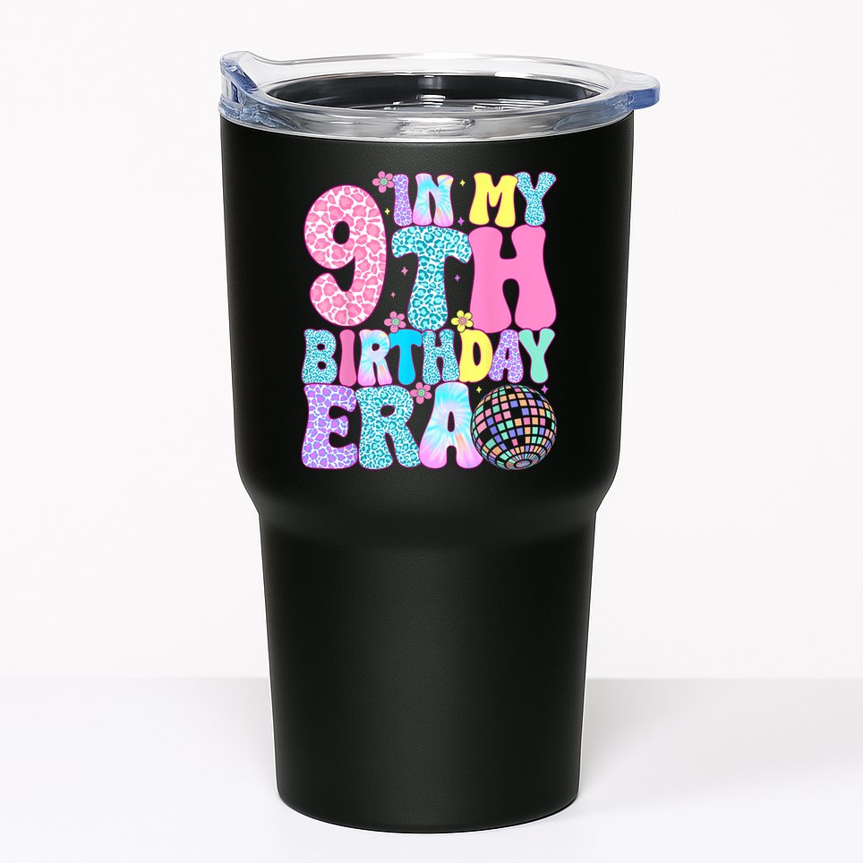 In My 9th Birthday Era Nine Bday 9 Year Old Tumbler