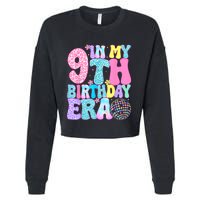 In My 9th Birthday Era Nine Bday 9 Year Old Birthday Girl Cropped Pullover Crew