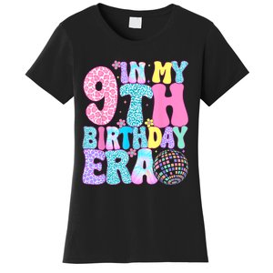 In My 9th Birthday Era Nine Bday 9 Year Old Birthday Girl Women's T-Shirt