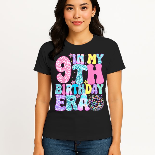 In My 9th Birthday Era Nine Bday 9 Year Old Womens T-Shirt