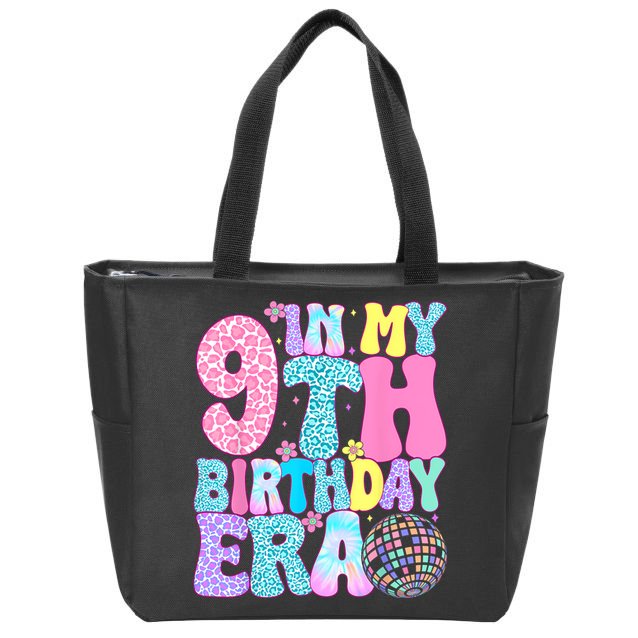 In My 9th Birthday Era Nine Bday 9 Year Old Zip Tote Bag