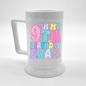 In My 9th Birthday Era Nine Bday 9 Year Old Birthday Girl Beer Stein