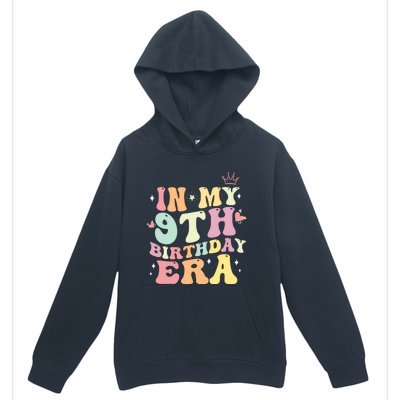 In My 9th Birthday Era Gifts Urban Pullover Hoodie