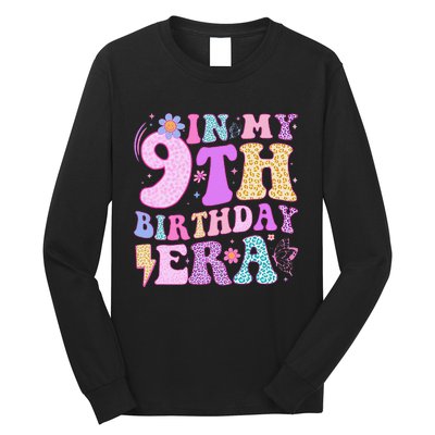 In My 9th Birthday Era Nine Bday 9 Year Old Birthday Girl Long Sleeve Shirt