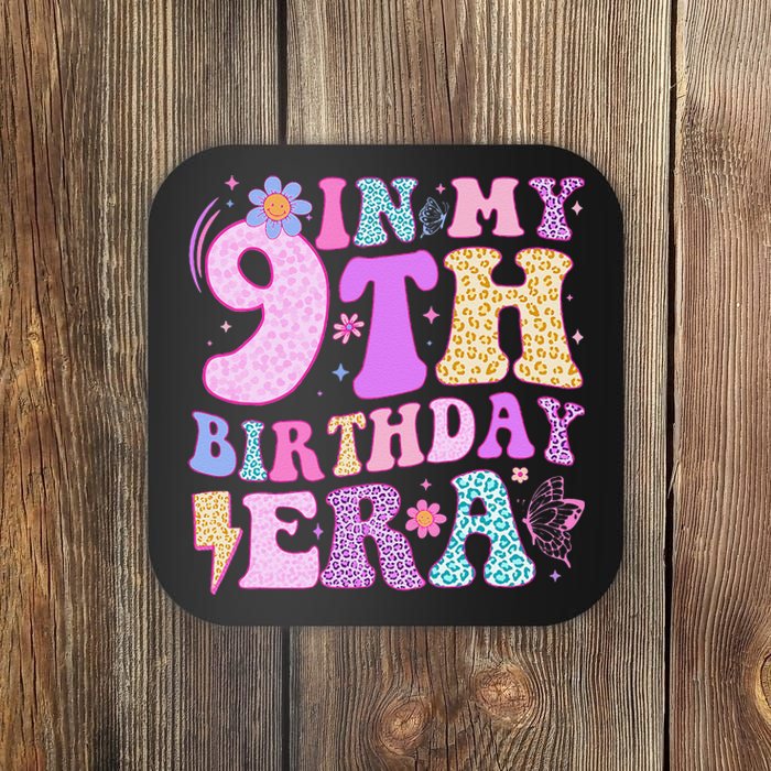 In My 9th Birthday Era Nine Bday 9 Year Old Birthday Girl Coaster