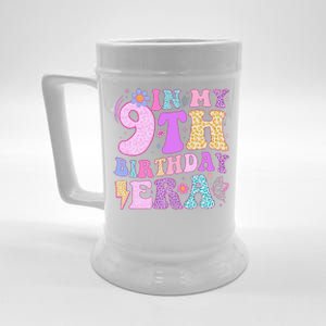 In My 9th Birthday Era Nine Bday 9 Year Old Birthday Girl Beer Stein