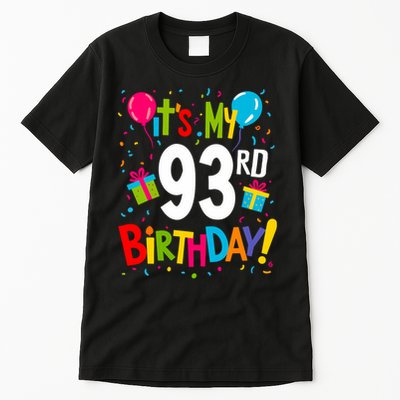 It's My 93rd Birthday 93 Year Happy Birthday Tall T-Shirt