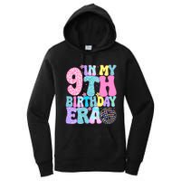 In My 9th Birthday Era Nine Bday 9 Year Old Birthday Women's Pullover Hoodie