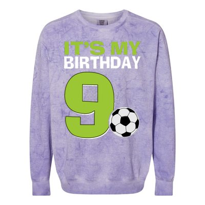 ItS My 9th Birthday Boy Soccer Football 9 Years Old Colorblast Crewneck Sweatshirt