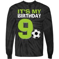 ItS My 9th Birthday Boy Soccer Football 9 Years Old Tie-Dye Long Sleeve Shirt