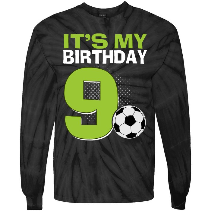 ItS My 9th Birthday Boy Soccer Football 9 Years Old Tie-Dye Long Sleeve Shirt