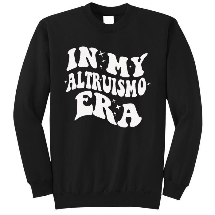 In My Altruismo House Of Givers Era Rca School Spirit Tall Sweatshirt