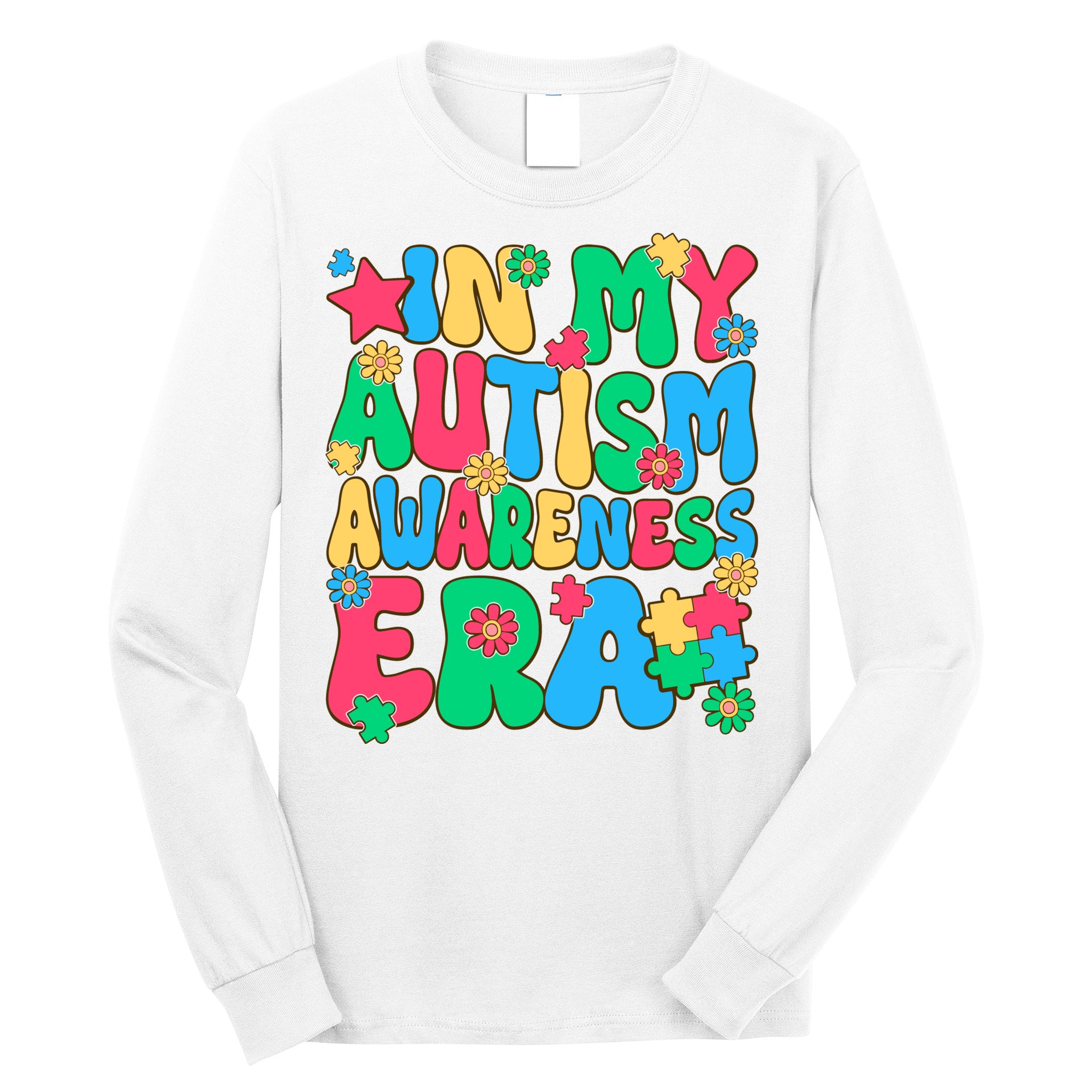 In My Autism Awareness Era Long Sleeve Shirt