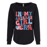 In My American Girl Era Retro 4th Of July Fourth Groovy Womens California Wash Sweatshirt