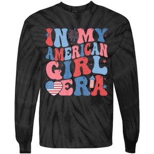 In My American Girl Era Retro 4th Of July Fourth Groovy Tie-Dye Long Sleeve Shirt