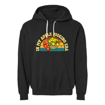 In My Apple Picking Era Apples Harvest Orchard Family Trip Garment-Dyed Fleece Hoodie