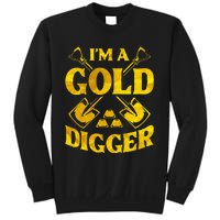 I M A Gold Digger Money Lifestyle Sweatshirt