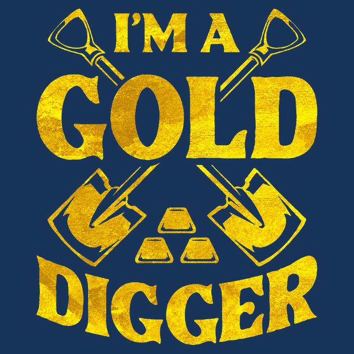 I M A Gold Digger Money Lifestyle Infant Baby Jersey Bodysuit