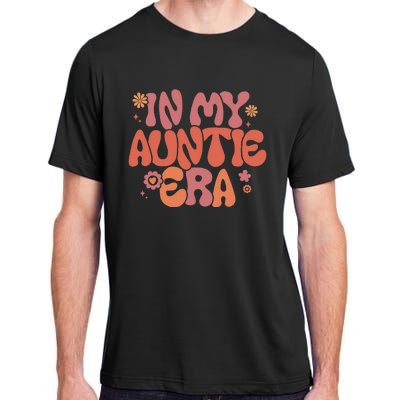 In My Auntie Era Baby Announcement For Aunt Mothers Day Adult ChromaSoft Performance T-Shirt