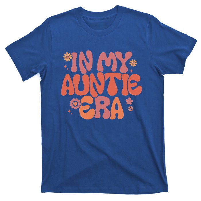 In My Auntie Era Baby Announcement For Aunt Mothers Day T-Shirt