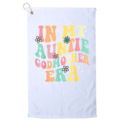 In My Auntie Godmother Era Aunt God Mother Bestie Smile Face Golf Towel