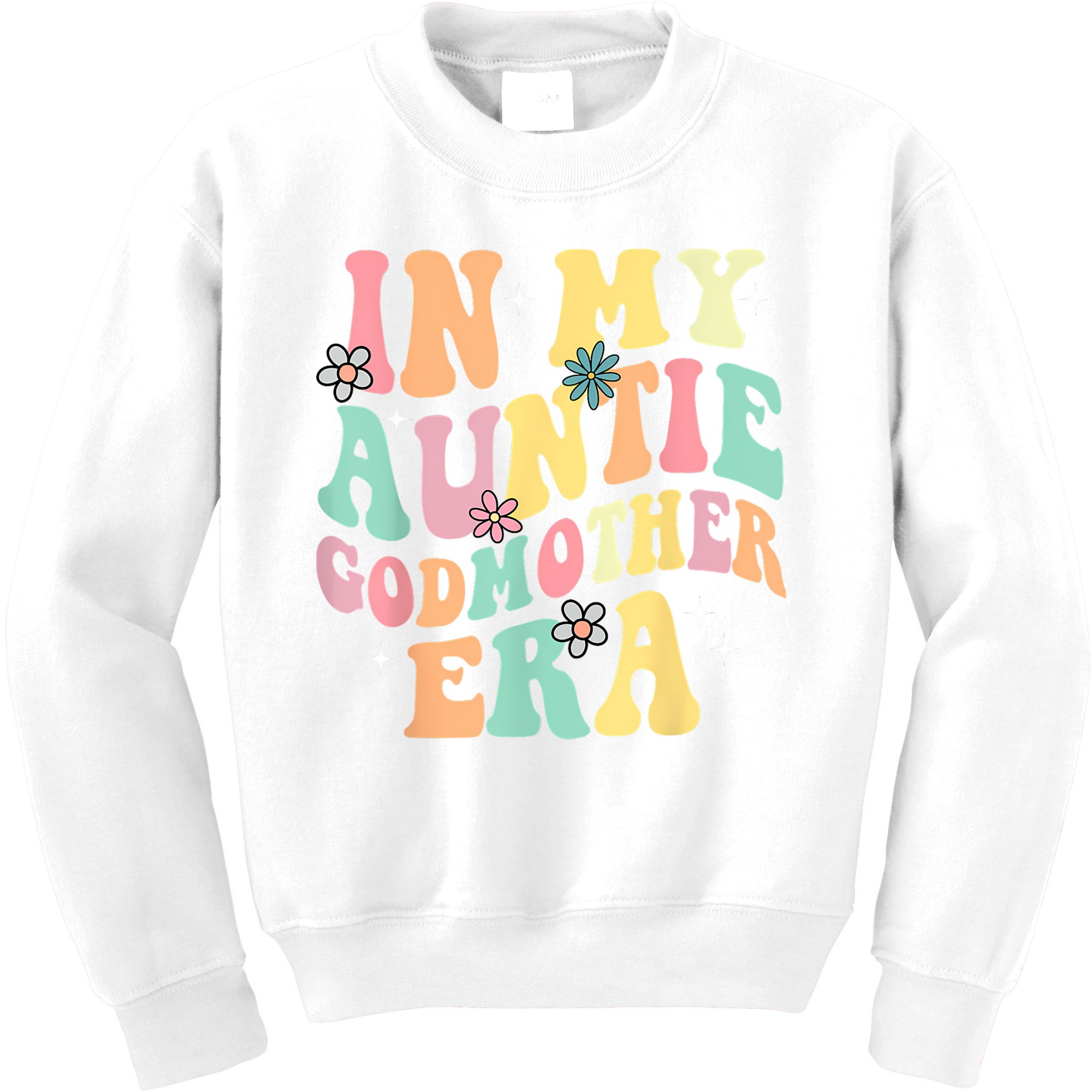 In My Auntie Godmother Era Aunt God Mother Bestie Smile Face Kids Sweatshirt