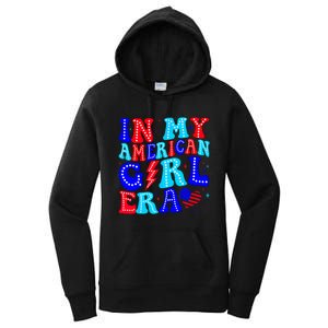 In My American Girl Era Retro 4th Of July Fourth Groovy Women's Pullover Hoodie