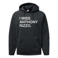 I Miss Anthony Rizzo Performance Fleece Hoodie