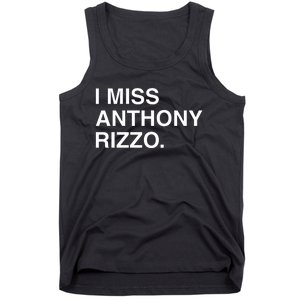 I Miss Anthony Rizzo Tank Top