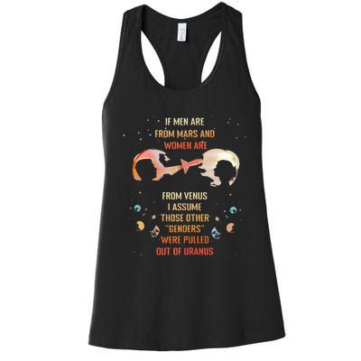 If Men Are From Mars And Women Are From Venus I Assume Those Women's Racerback Tank