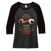 If Men Are From Mars And Women Are From Venus I Assume Those Women's Tri-Blend 3/4-Sleeve Raglan Shirt