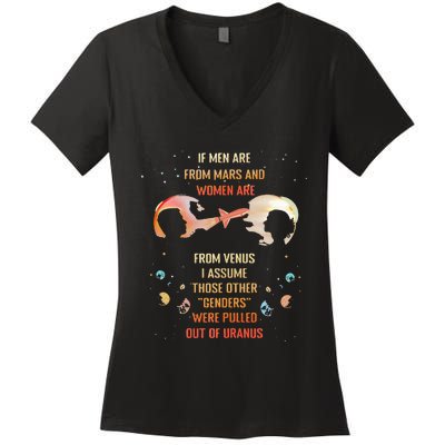 If Men Are From Mars And Women Are From Venus I Assume Those Women's V-Neck T-Shirt