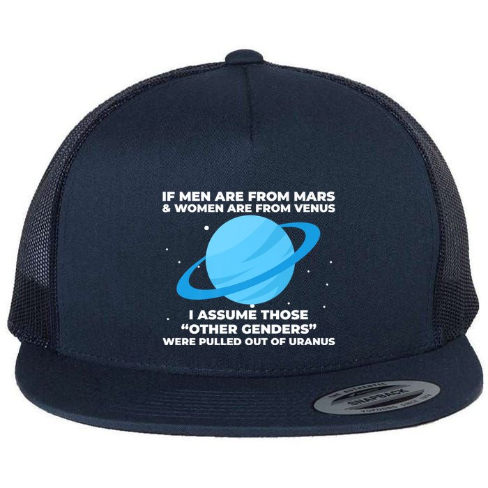 If Men Are From Mars And Women From Venus Out Of Uranus Premium Flatbill Hat