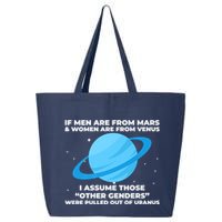 If Men Are From Mars And Women From Venus Out Of Uranus Premium 25L Jumbo Tote