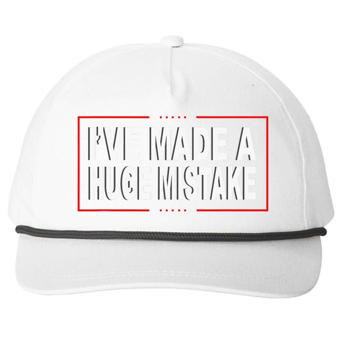 I've Made A Huge Mistake Republican Snapback Five-Panel Rope Hat