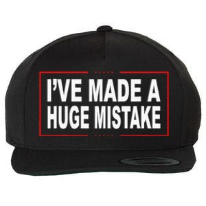 I've Made A Huge Mistake Republican Wool Snapback Cap